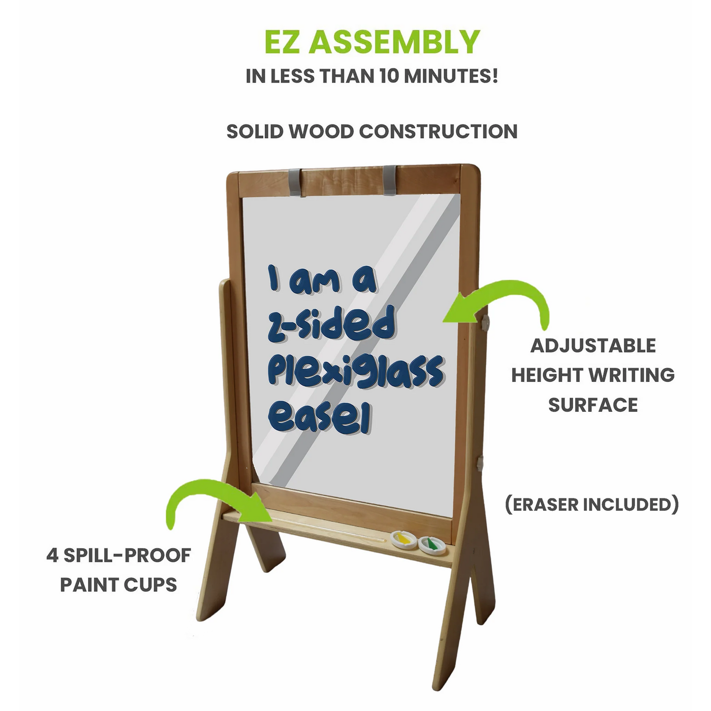 Peek a Boo Easel features include two sided transparent plexiglass surface, Adjustable height writing surface, 4 spill proof paint cups and an eraser.