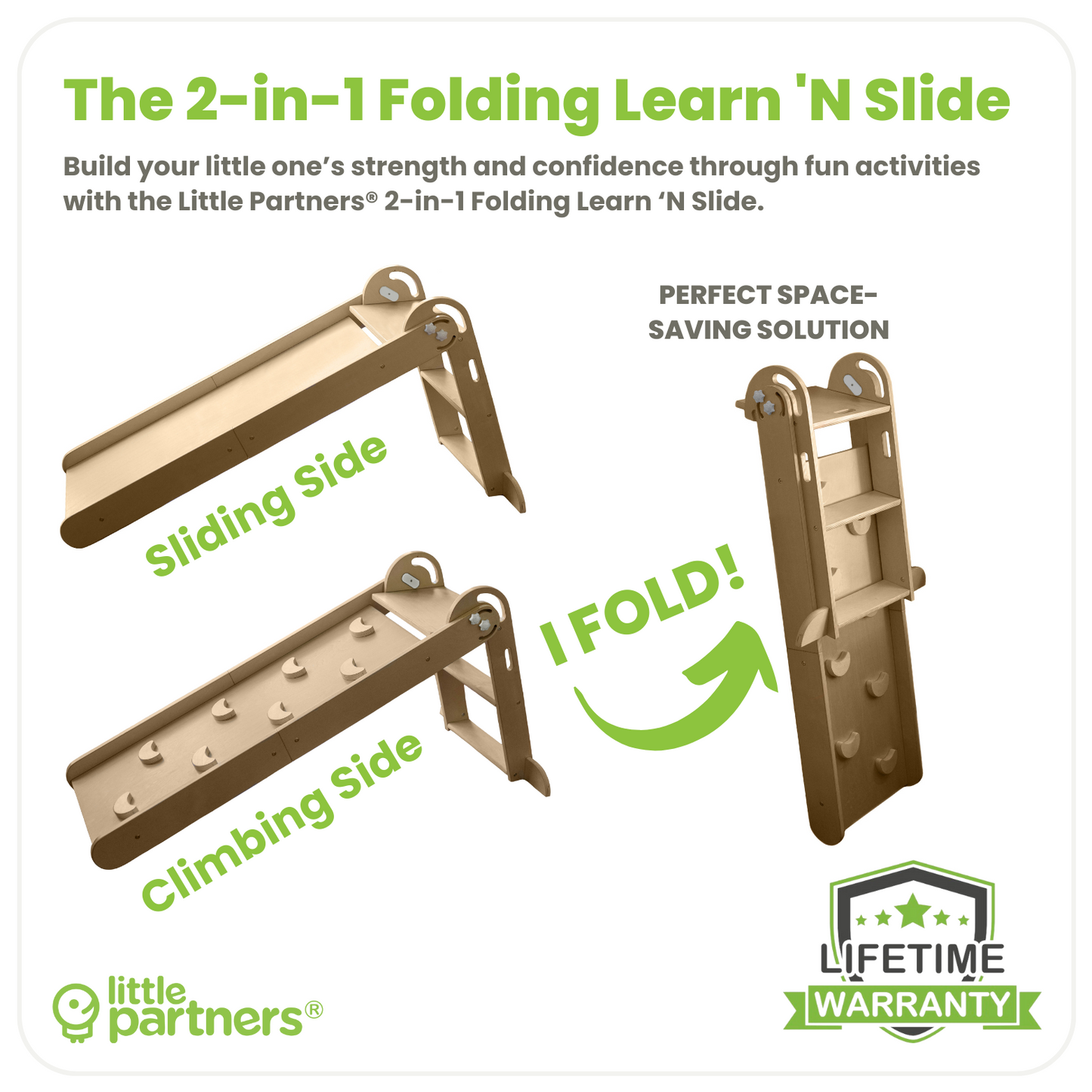 Features of the 2-in-1 Folding Learn N Slide include a slide, ramp with hand and foot holds,  and the ability to fold flat for storage.